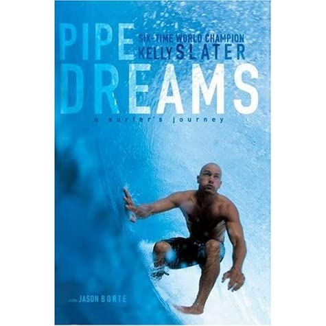 Kelly Slater Pipe Dreams surf book